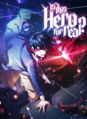 Is This Hero For Real?