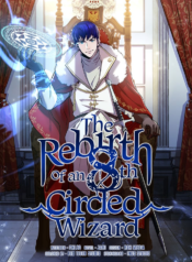 The Rebirth of an 8th-Circled Wizard