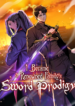 I Became a Renowned Family’s Sword Prodigy