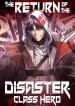 the-return-of-the-disaster-class-hero-1