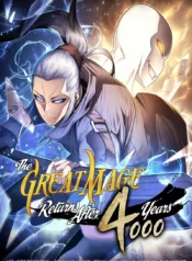 The Great Mage Returns After 4000 Years