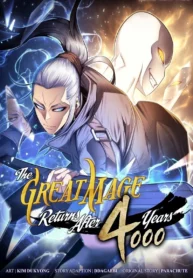 The Great Mage Returns After 4000 Years
