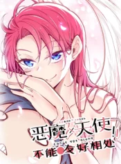 Demon X Angel, Can’t Get Along